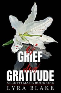 chief gratitude, lyra blake