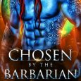 chosen barbarian iona strom