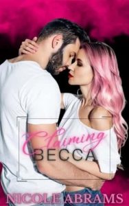 claiming becca, nicole abrams