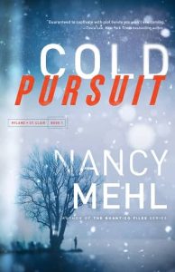 cold pursuit, nancy mehl