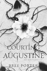 courting augustine, bree porter