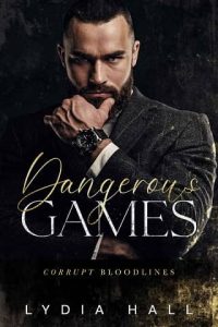 dangerous games, lydia hall