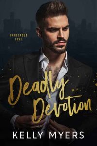 deadly devotion, kelly myers