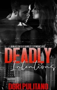 deadly intentions, dori pulitano