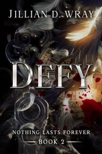 defy, jillian d wray