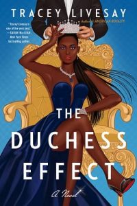 duchess effect, tracey livesay