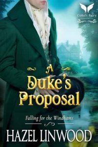 duke's proposal, hazel linwood