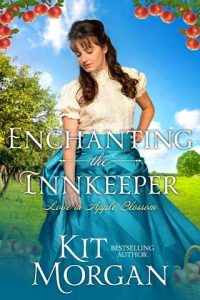 enchanting innkeeper, kit morgan