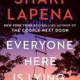 everyone here lying shari lapena