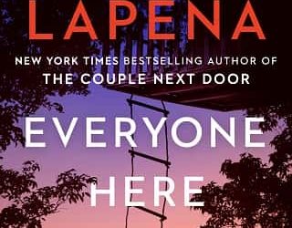 everyone here lying shari lapena