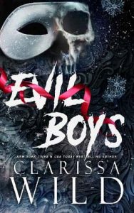 evil boys, clarissa wild