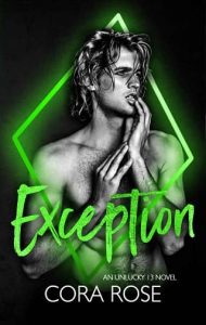 exception, cora rose