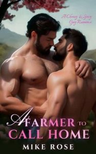 farmer home, mike rose