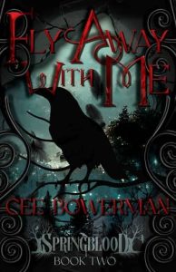 fly away, cee bowerman