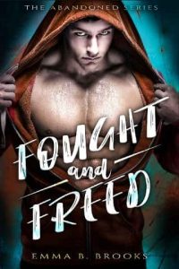 fought freed, emma b brooks