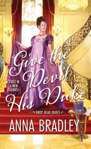 give devil his duke, anna bradley