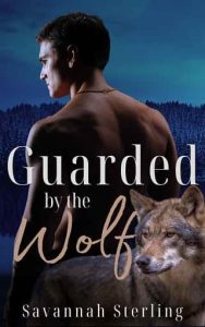 guarded wolf, savannah sterling