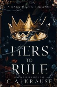 hers to rule, ca krause