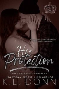 his protection, kl donn