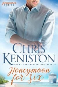 honeymoon for six, chris keniston