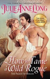 how tame wild rogue, julie anne long