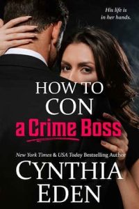 how to con boss, cynthia eden