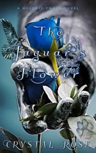 jaguar's flower, crystal rose