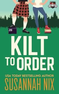 kilt order, susannah nix