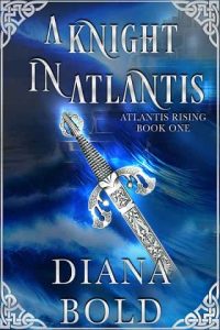 knight atlantis, diana bold