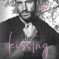 lifetime kissing you riley hart