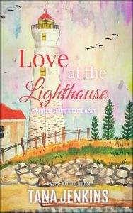love lighthouse, tana jenkins