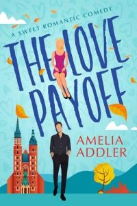 love payoff, amelia addler