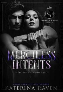 merciless intents, katerina raven