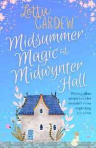 midsummer magic, lottie cardew