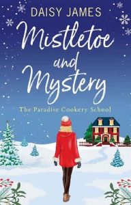 mistletoe mystery, daisy james