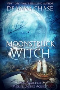 moonstruck witch, deanna chase