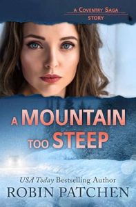 mountain steep, robin patchen