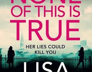 none this is true lisa jewell
