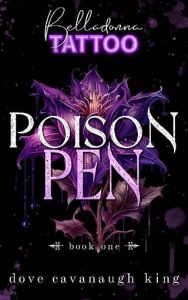 poison pen, dove cavanaugh king