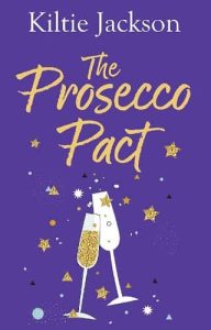 prosecco pact, kiltie jackson