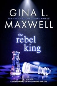 rebel king, gina l maxwell