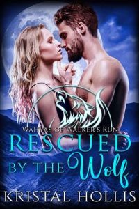 rescued wolf, kristal hollis