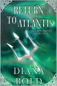 return atlantis, diana bold