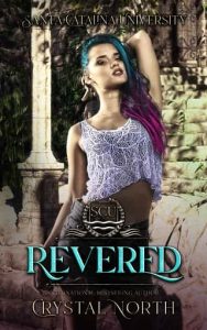 revered, crystal north