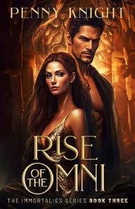 rise omni, penny knight