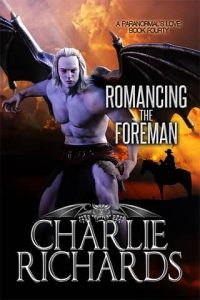 romancing foreman, charlie richards