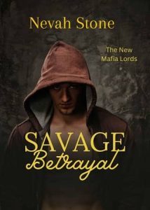 savage betrayal, nevah stone