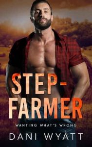step-farmer, dani wyatt