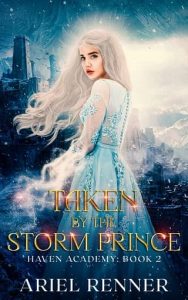 taken storm prince, ariel renner