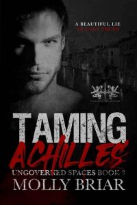 taming achilles, molly briar